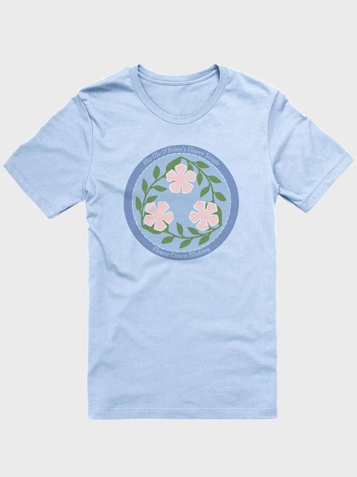 Flower Making Badge T-Shirt product image (1)