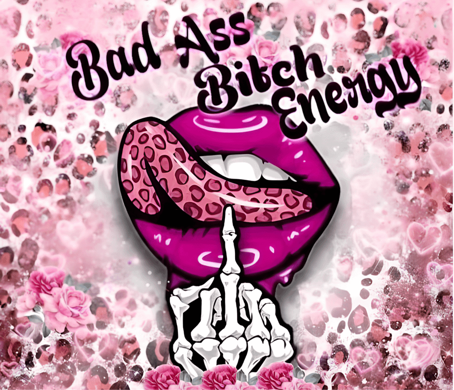 Bad Ass Bitch Energy Stainless Steel Tumbler product image (5)