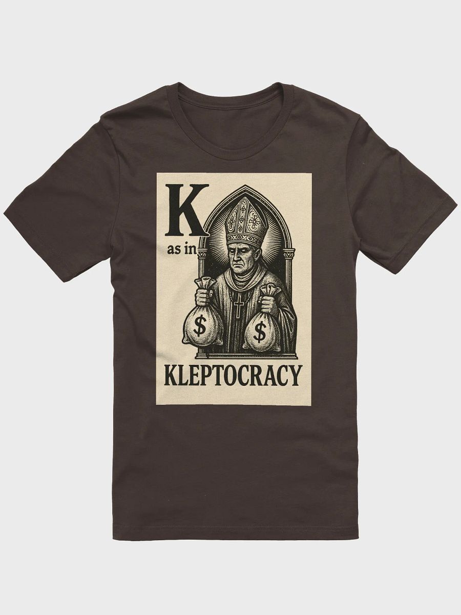 K as in kleptocracy t-shirt product image (3)