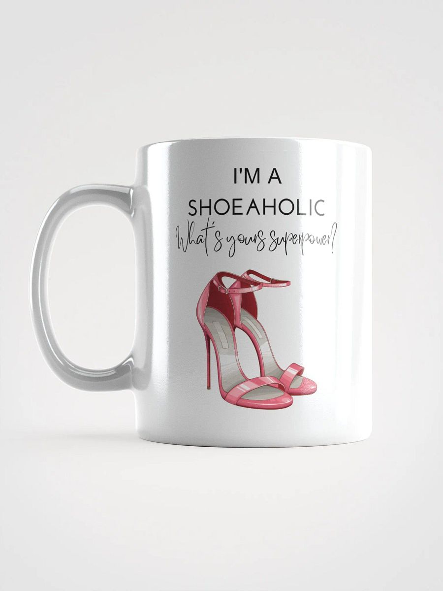 Shoe lover fashion shoeaholic - Glossy Mug product image (6)