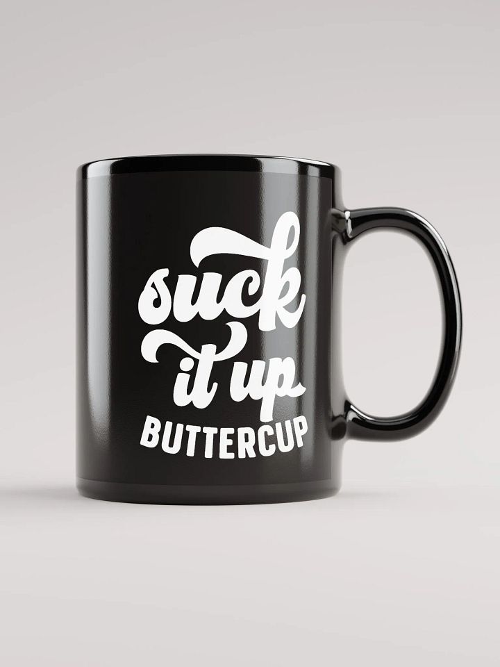 Suck It Up Buttercup Mug product image (2)
