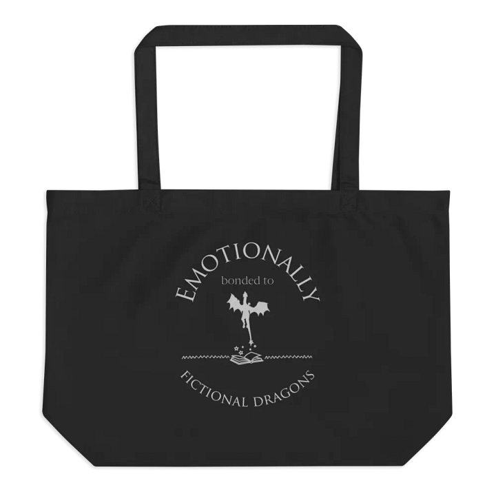 Emotionally Bonded to Fictional Dragons Tote product image (1)