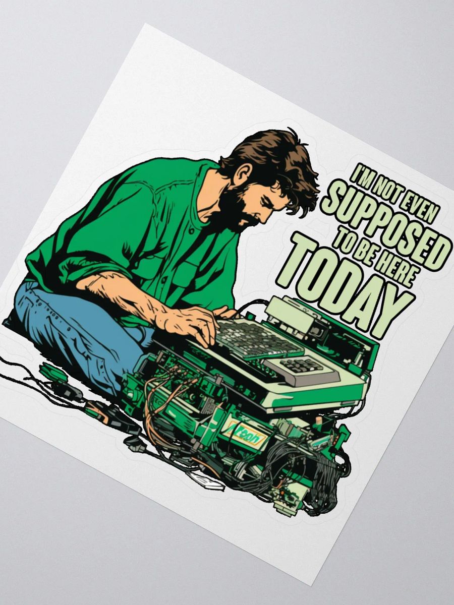I'm not even supposed to be here today - Stickers product image (2)