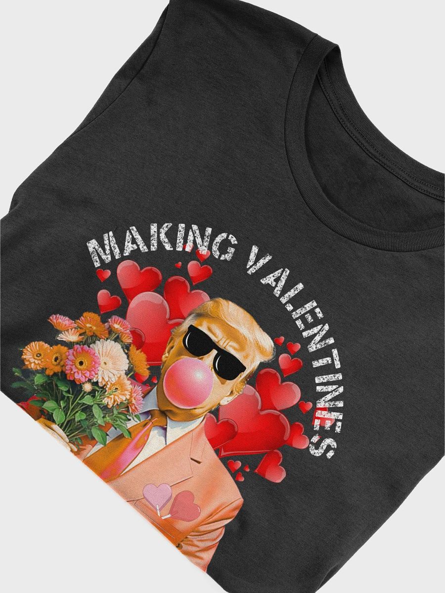 MAKING VALENTINES GREAT AGAIN product image (4)