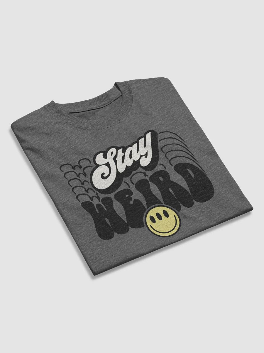 Stay Weird Statement Tee product image (5)