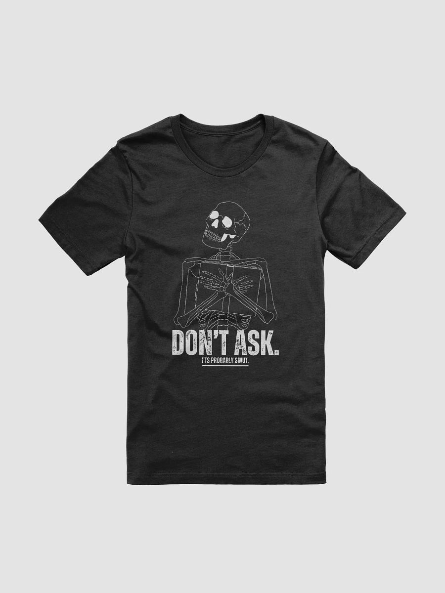 Don't Ask Tee product image (1)