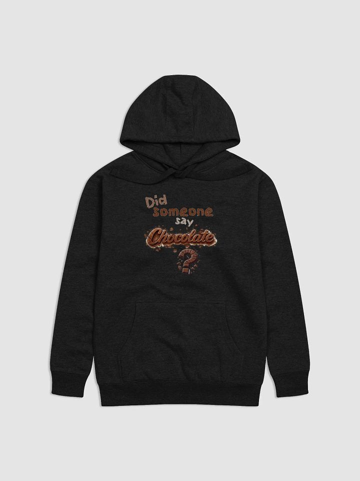 Did someone say Chocolate? Cotton Heritage Unisex Premium Hoodie product image (5)