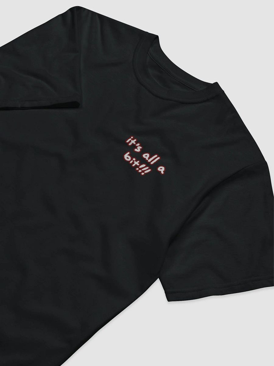 “It’s all a bit!!!” (sm. lined design, #6D1616) unisex eco tee product image (5)