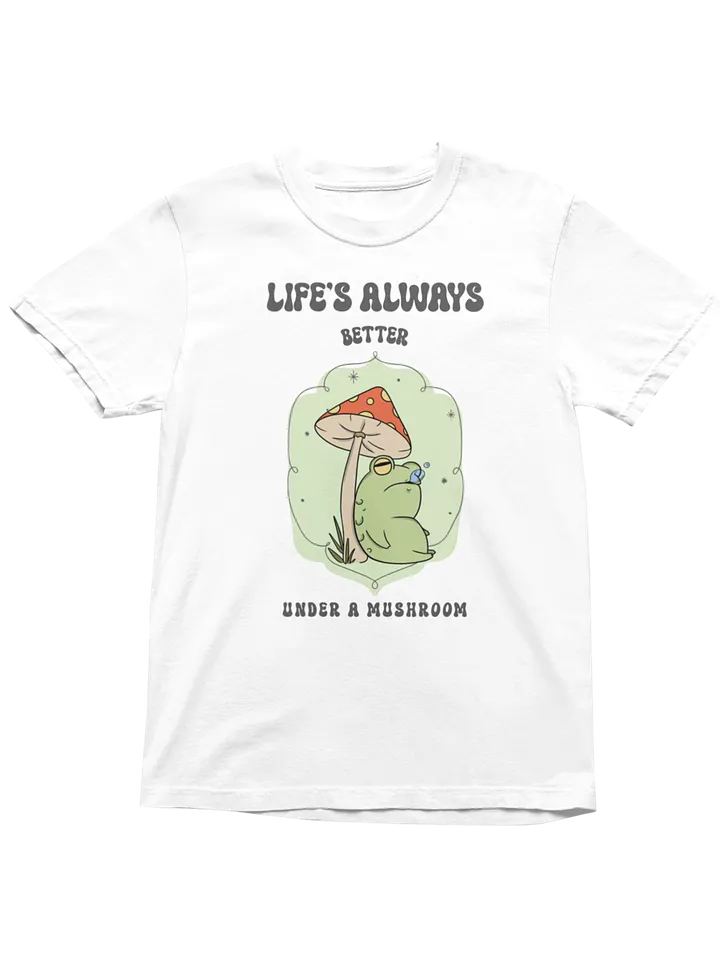 Funny Frog Mushroom T-Shirt – Life’s Better Under a Mushroom | Comfort Colors 1717 product image (2)