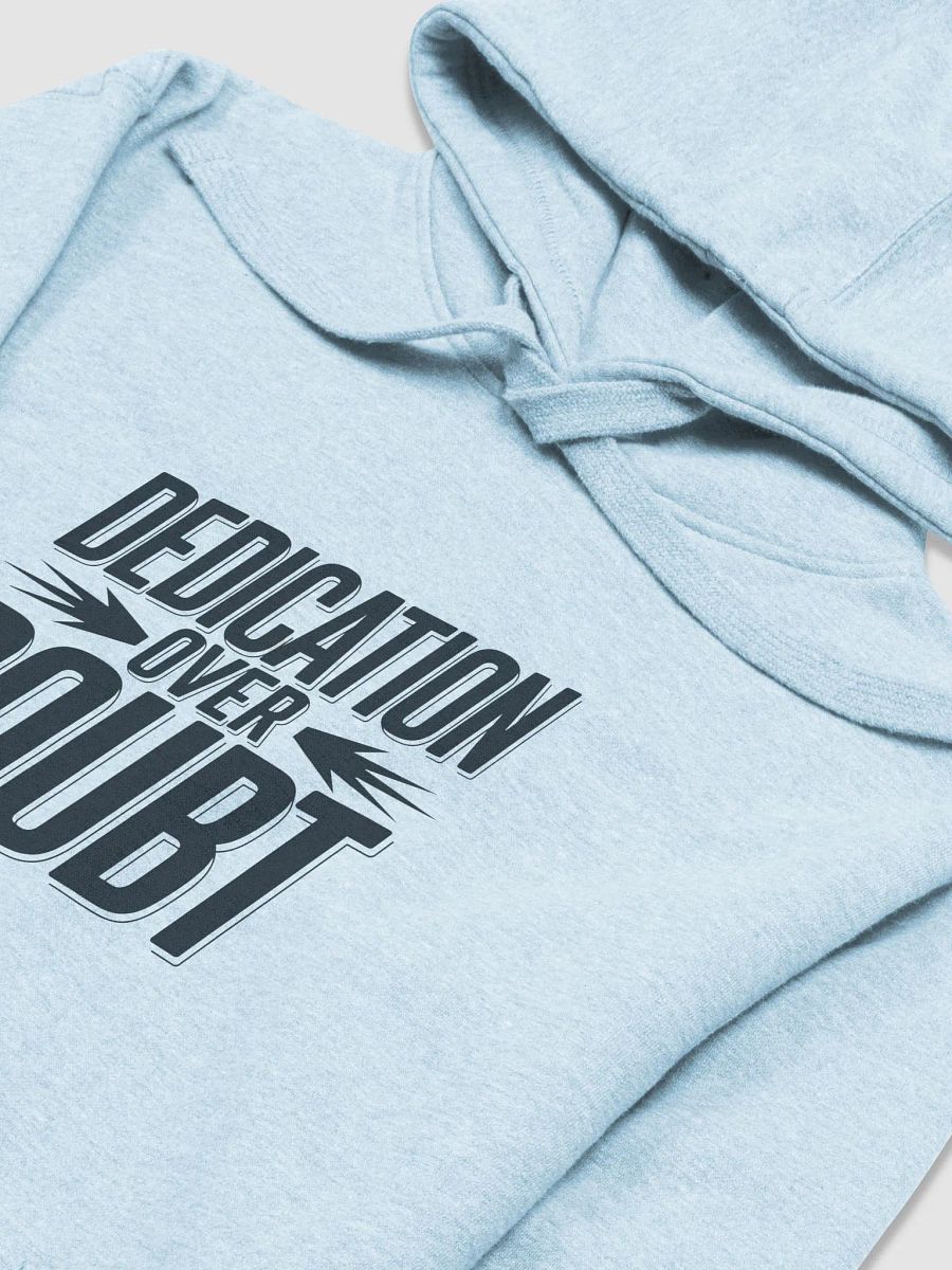 Dedication Over Doubt Hoodie product image (9)