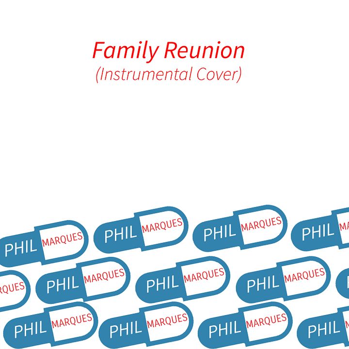 Family Reunion (Instrumental Cover) product image (1)