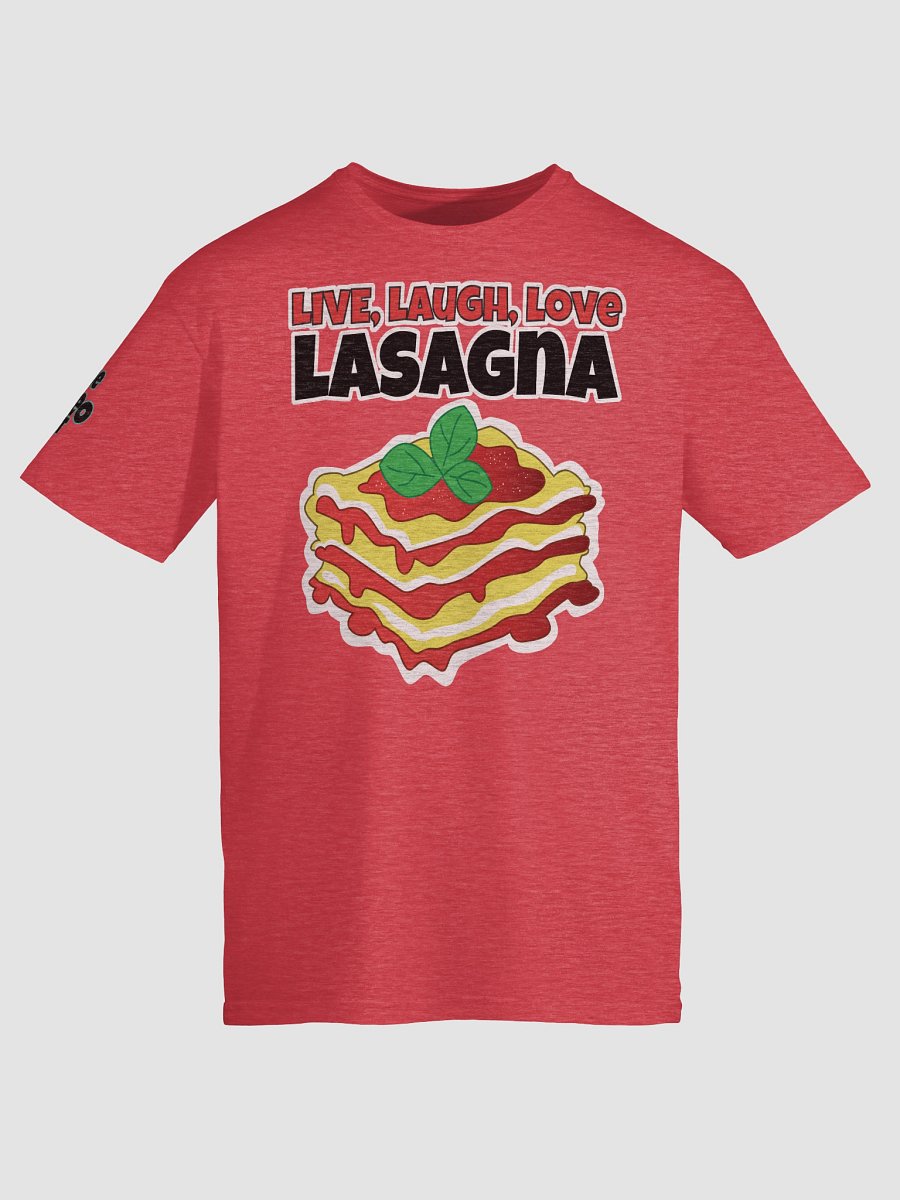 Live, Laugh, Love, Lasagna (S-3XL) product image (9)