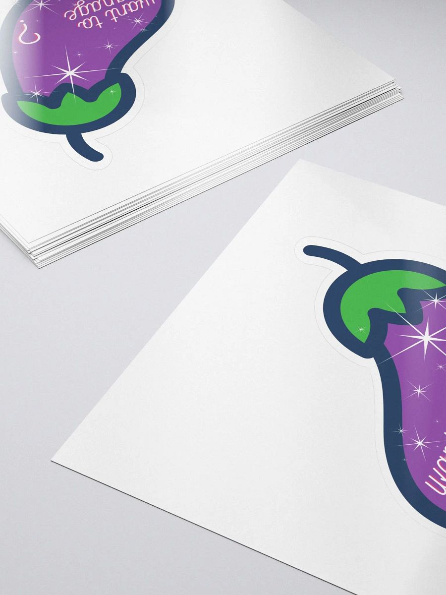 Wanna manage MY 🍆? Sticker product image (5)