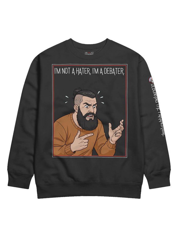 The Hater Debater Pullover Sweater product image (1)