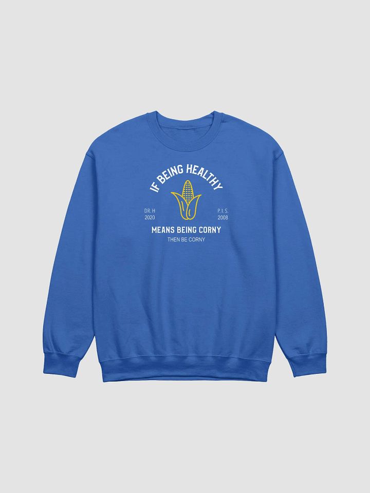 Corny Is Healthy - Crewneck Sweatshirt product image (25)