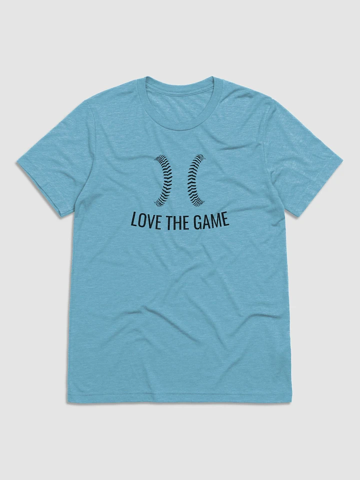 Love the Game | T-Shirt product image (7)