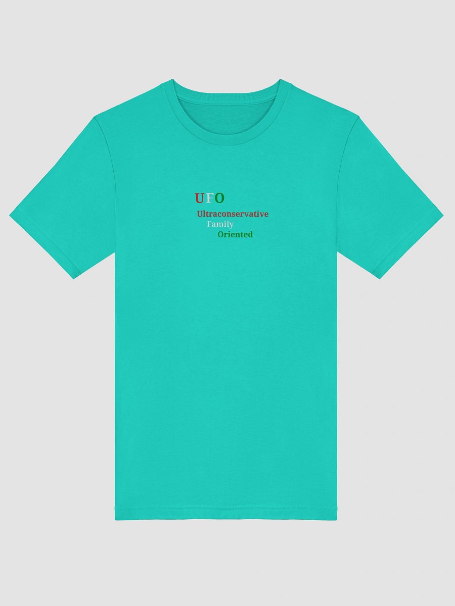 UFO Ultraconservative Family Oriented T-Shirt product image (5)