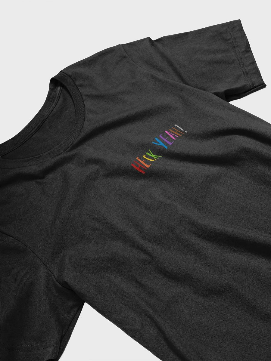 Heck Yeah! Shirt (Unisex) product image (3)