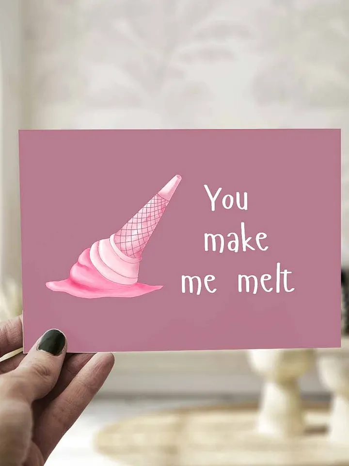 Funny Valentine Card You Make Me Melt product image (1)