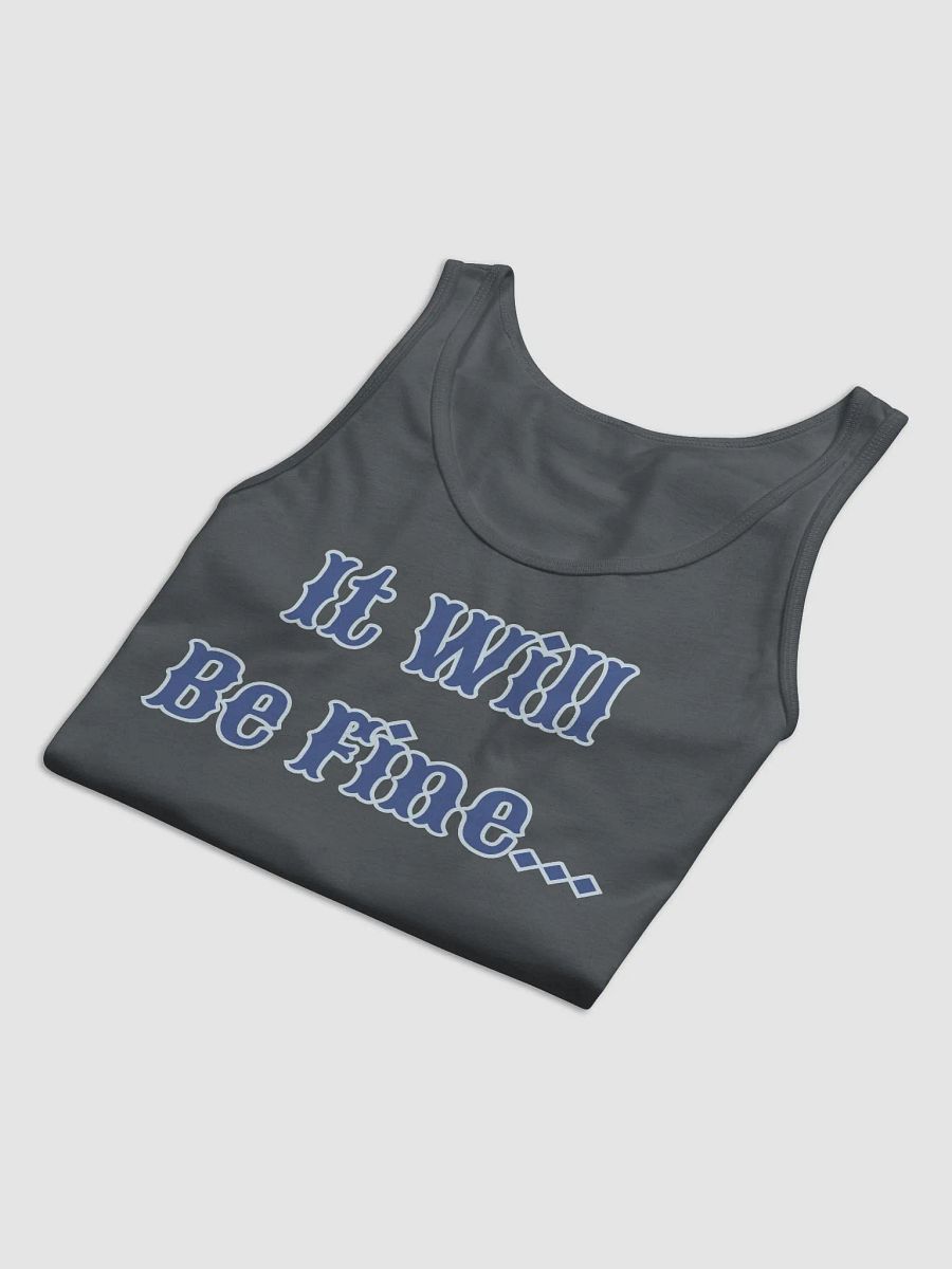 It Will Be Fine Jersey Tank product image (29)