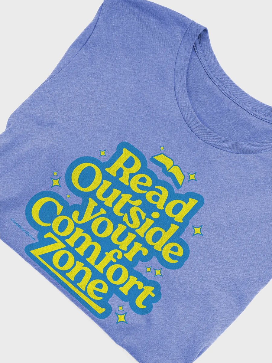 Read Outside Your Comfort Zone T-Shirt product image (45)