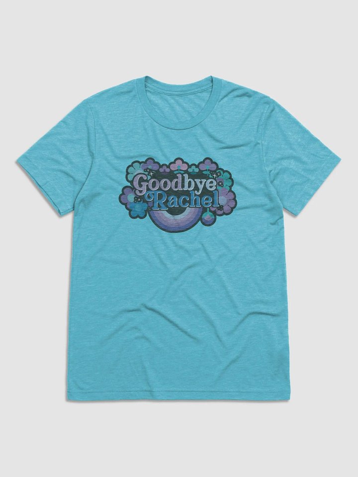 GoodbyeRachel Unisex Tri-Blend T-Shirt product image (1)