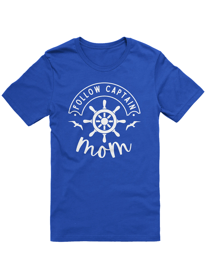 FOLLOW CAPTAIN MOM – Funny Mom Shirt product image (2)