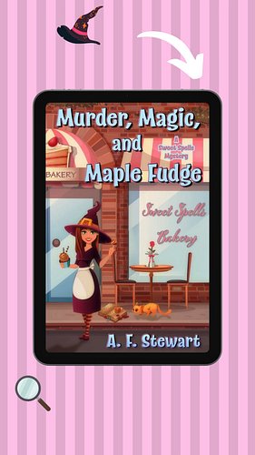 Why Should You Read Murder, Magic, and Maple Fudge? #paranormalcozymystery #cozymystery #witches
