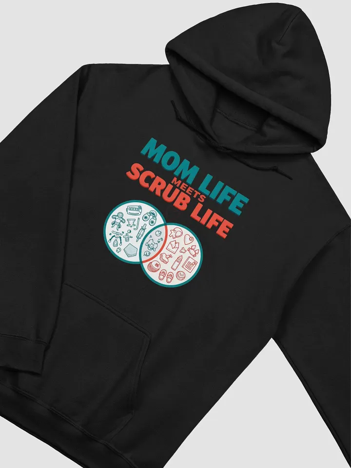 Mom Life Meets Scrub Life Venn Diagram Hoodie product image (22)