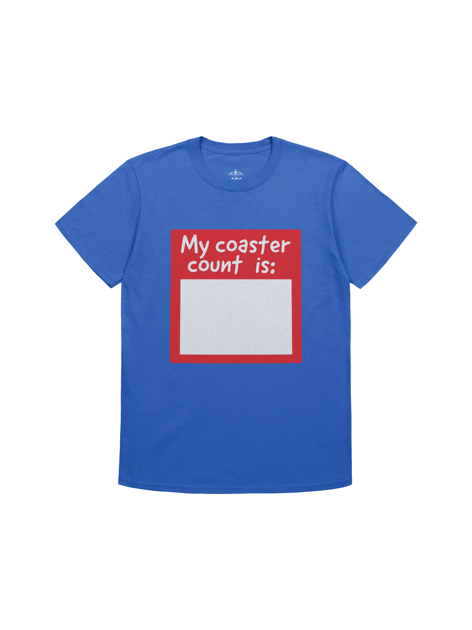 My Coaster Count Is - T-Shirt product image (3)