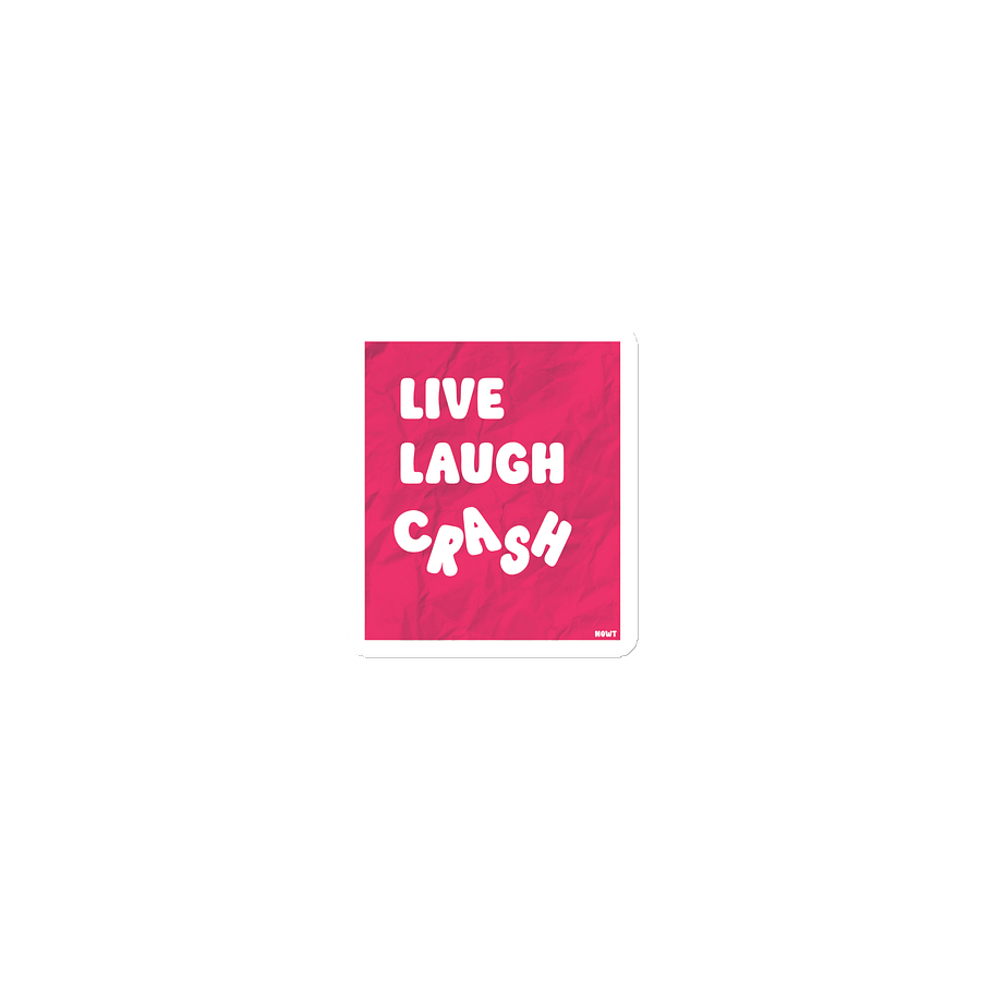 Fridge Magnet: "Live, Laugh, Crash" product image (1)