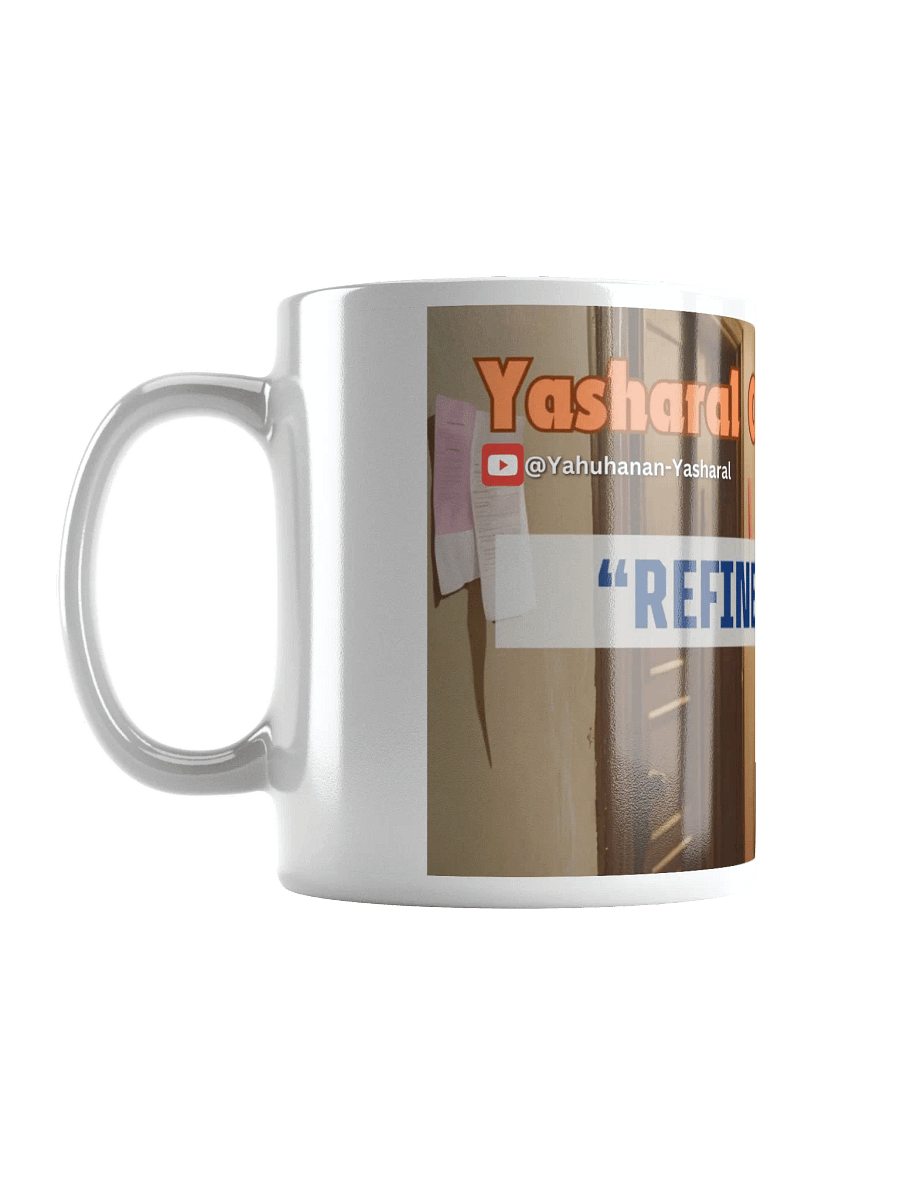 Yasharal Original Music: Refined By Fire Mug product image (1)
