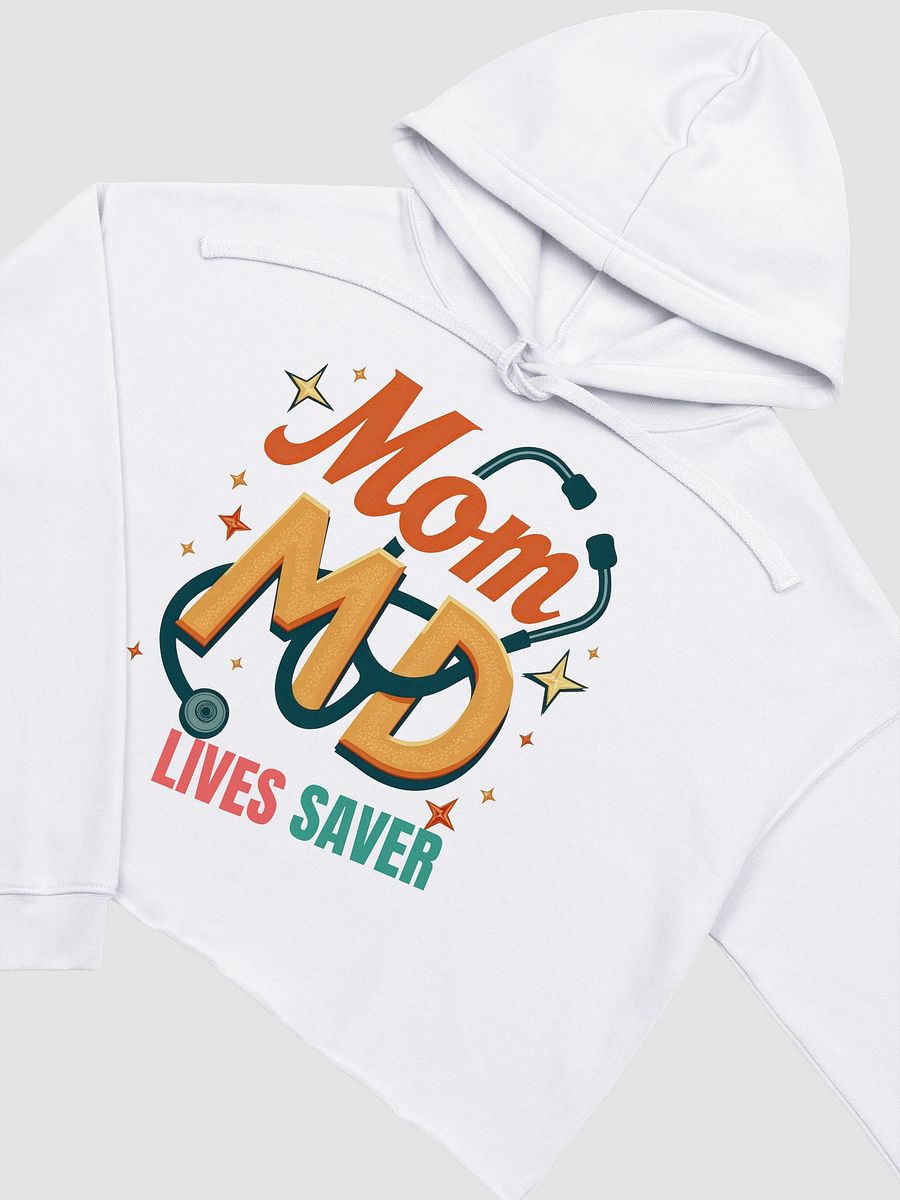 Mom MD Lives Saver Crop Hoodie product image (27)