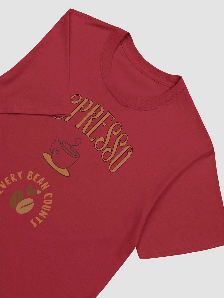Every Bean Counts Espresso T-Shirt product image (2)