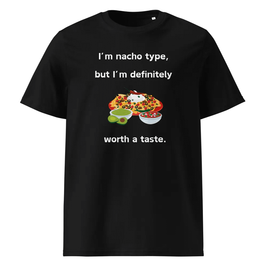 I'm Nacho Type Organic Tee product image (1)