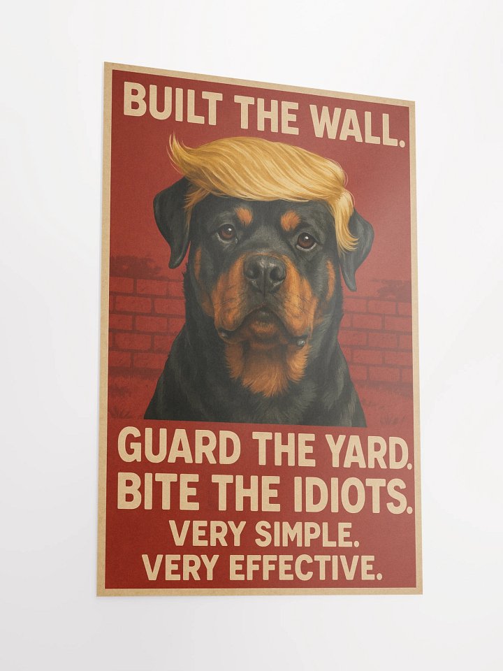 Rottweiler - Built The Wall. Poster product image (4)