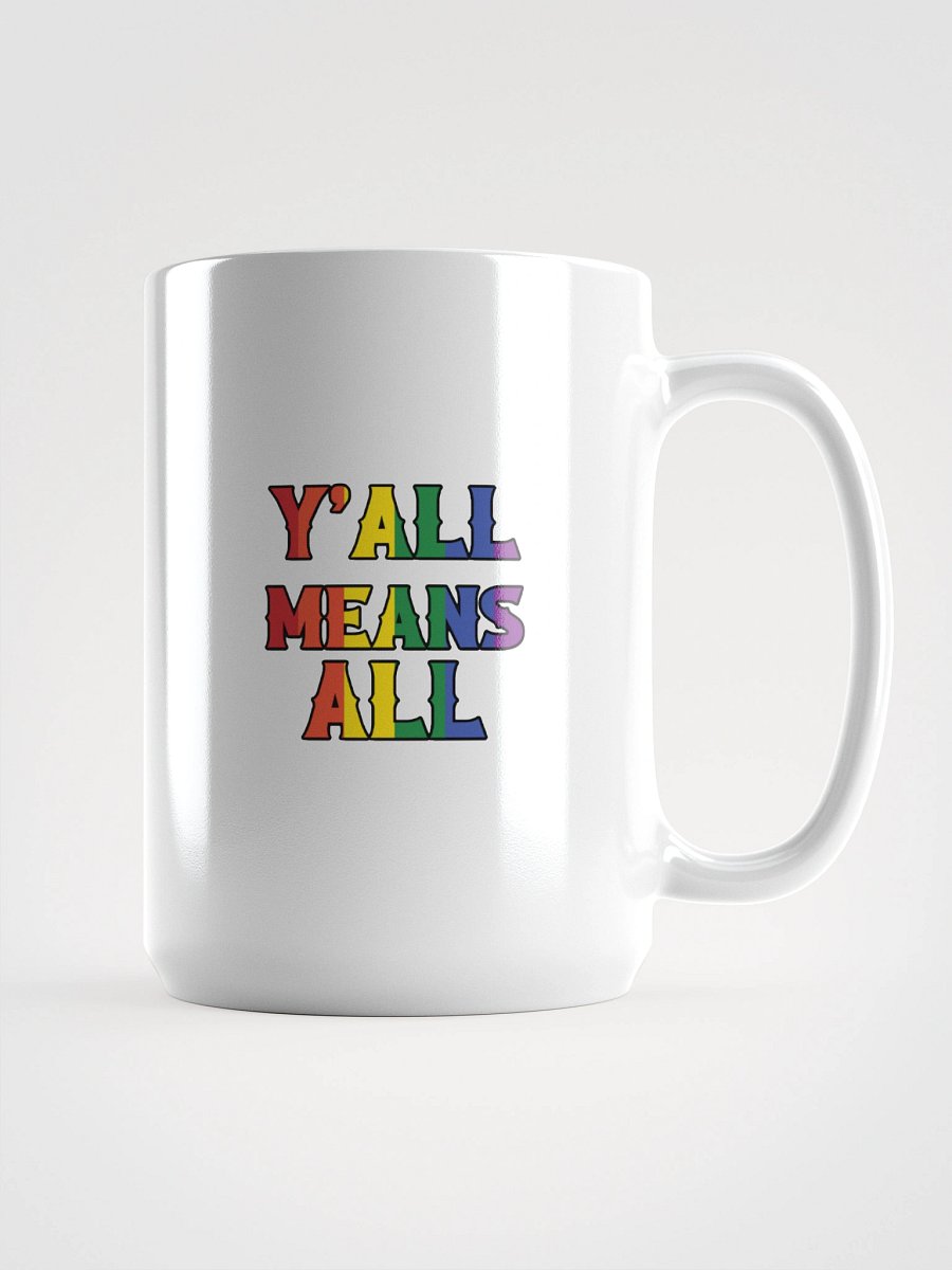 Y'all means All - Pride Mug product image (1)