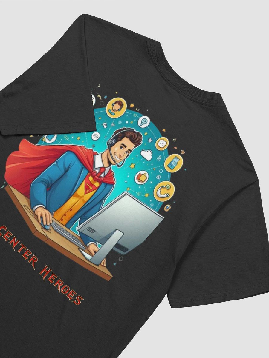 Call Center Hero Tee product image (22)