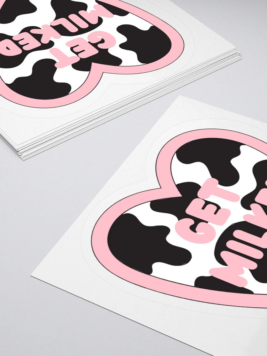 "GET MILKED" Sticker product image (4)