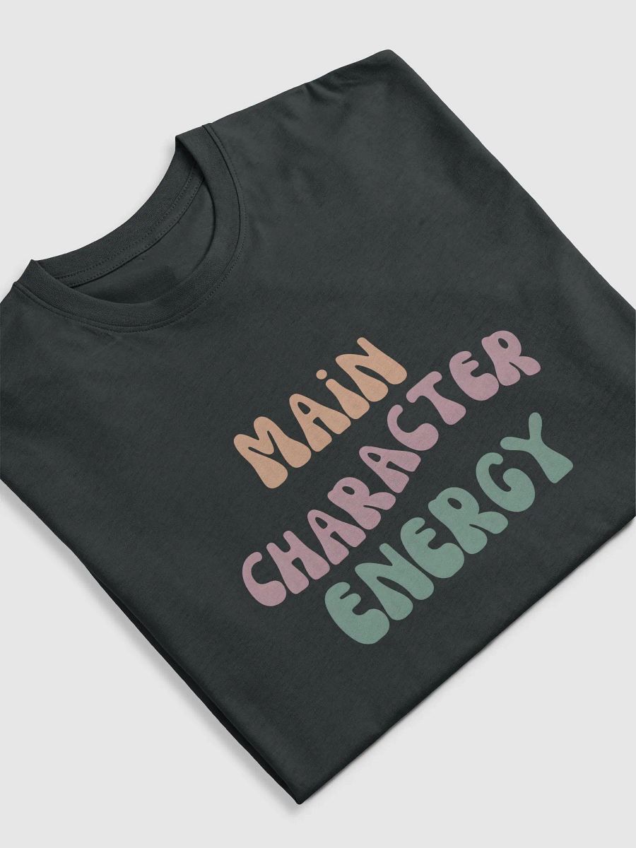 Main Character Energy Tee product image (13)