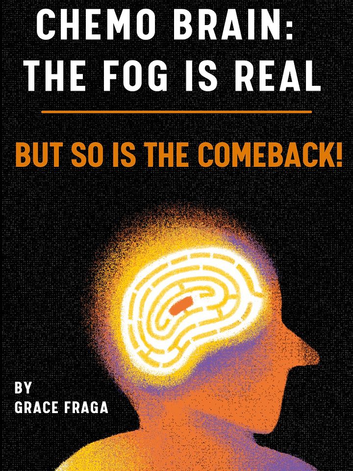 FREE GUIDE: Chemo Brain – The Fog is Real, But So is the Comeback! product image (1)
