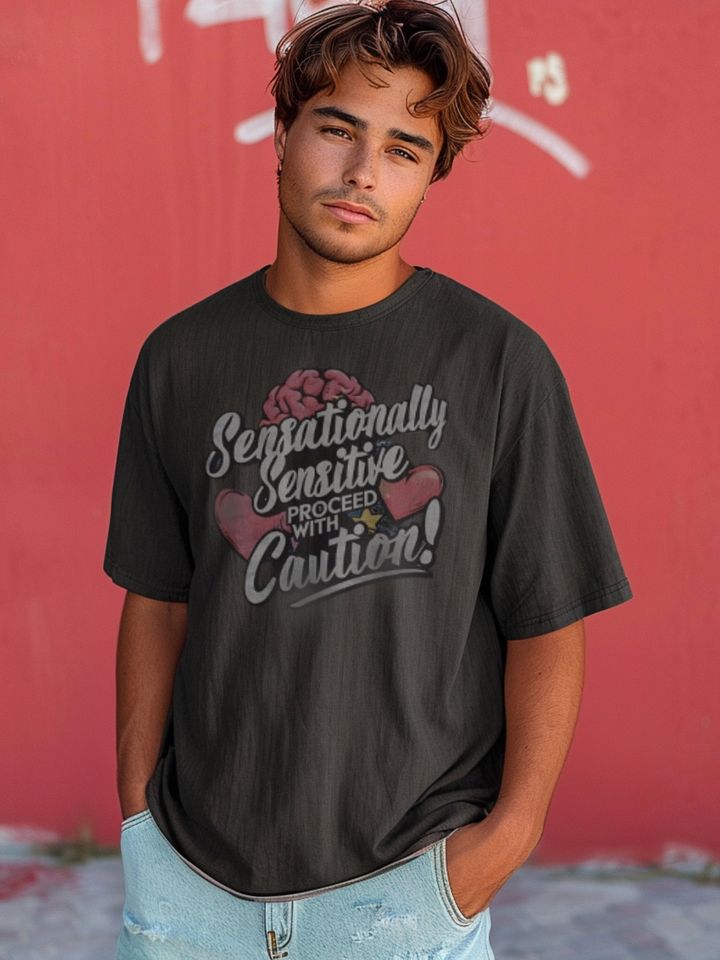 Sensationally Sensitive Proceed With Caution Heavyweight Unisex T-shirt product image (1)