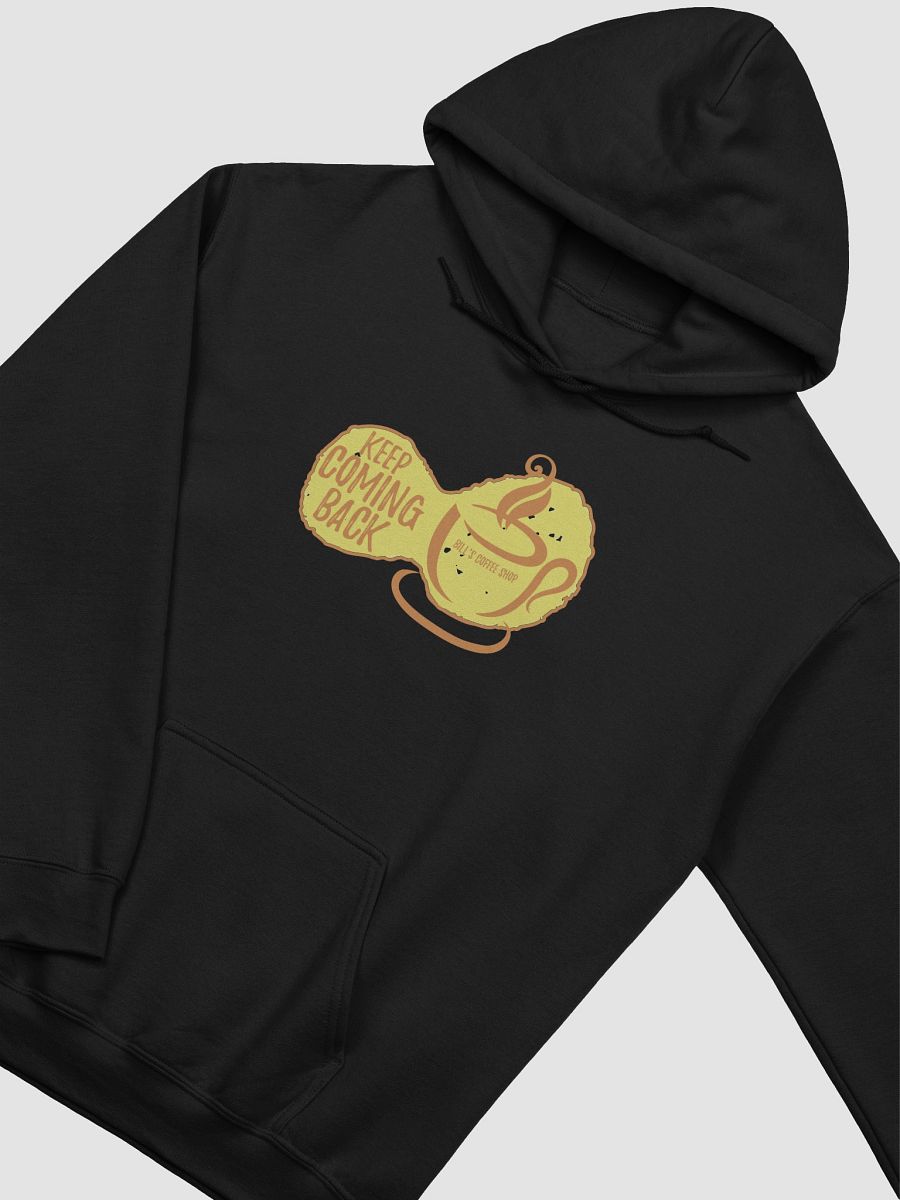 Slogan #10 Keep Coming Back Hoodie product image (3)
