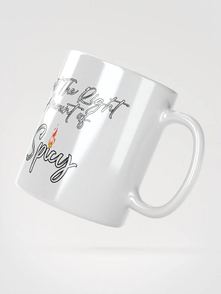 Just The Right Amount of Spicy - Funny White Mug product image (5)