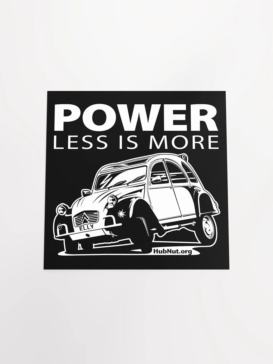 Power Less Is More Poster product image (19)