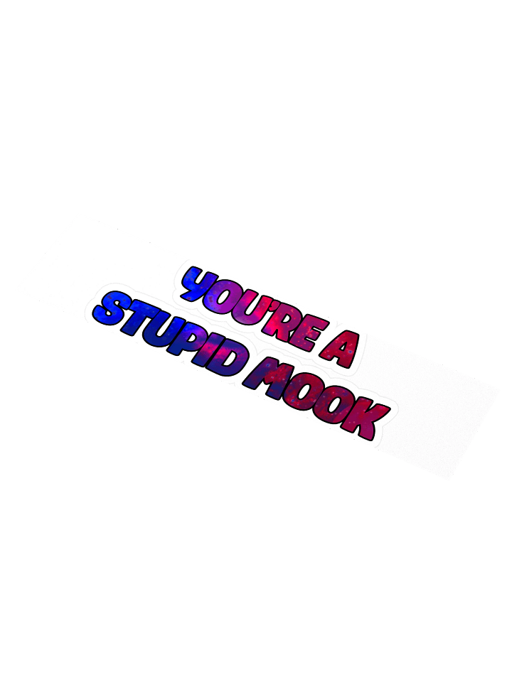 Mook Saying - Sticker product image (1)