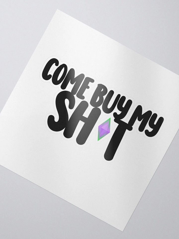 COME BUY MY SH*T product image (2)