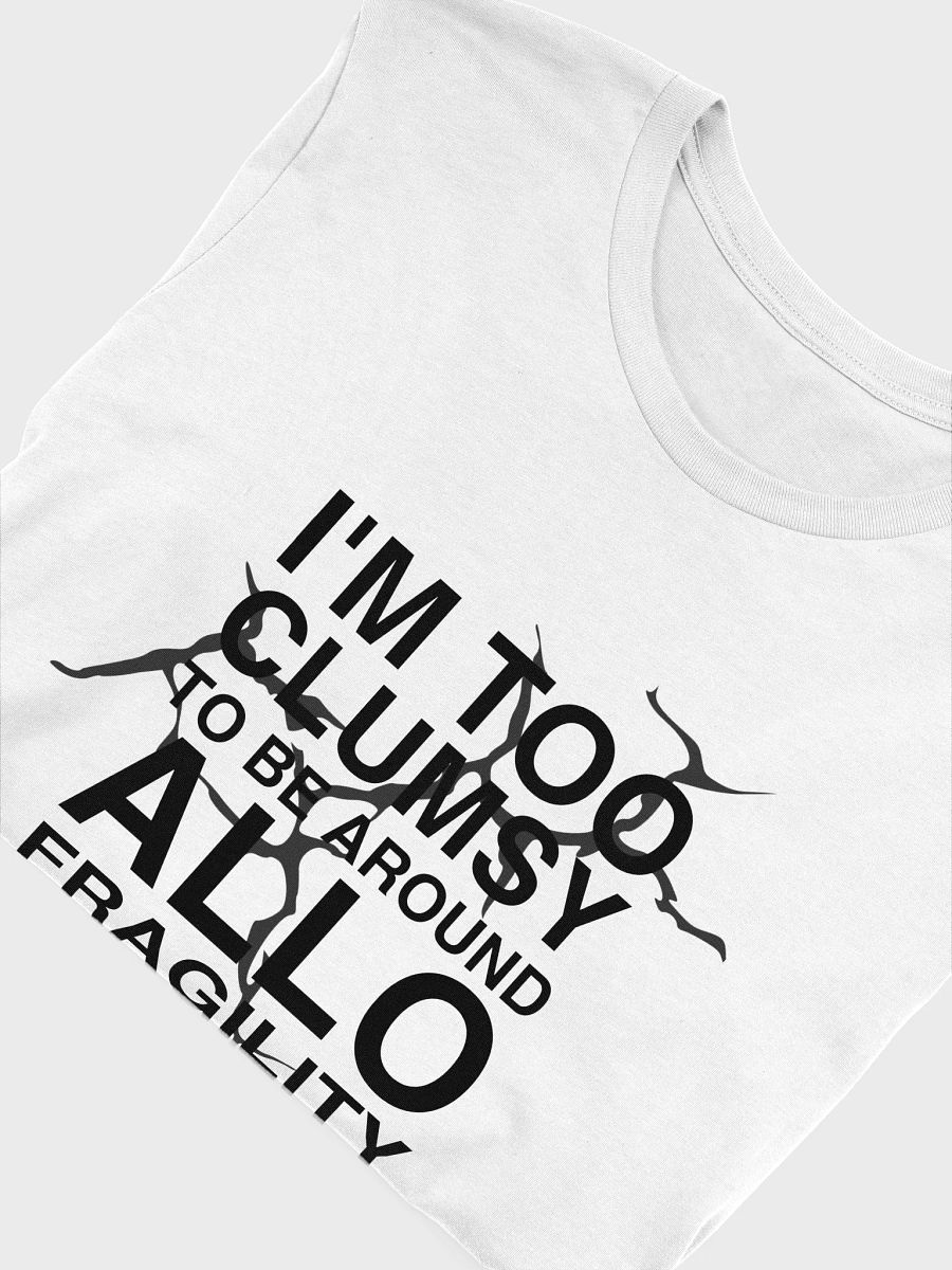 Allo Fragility T-Shirt product image (5)