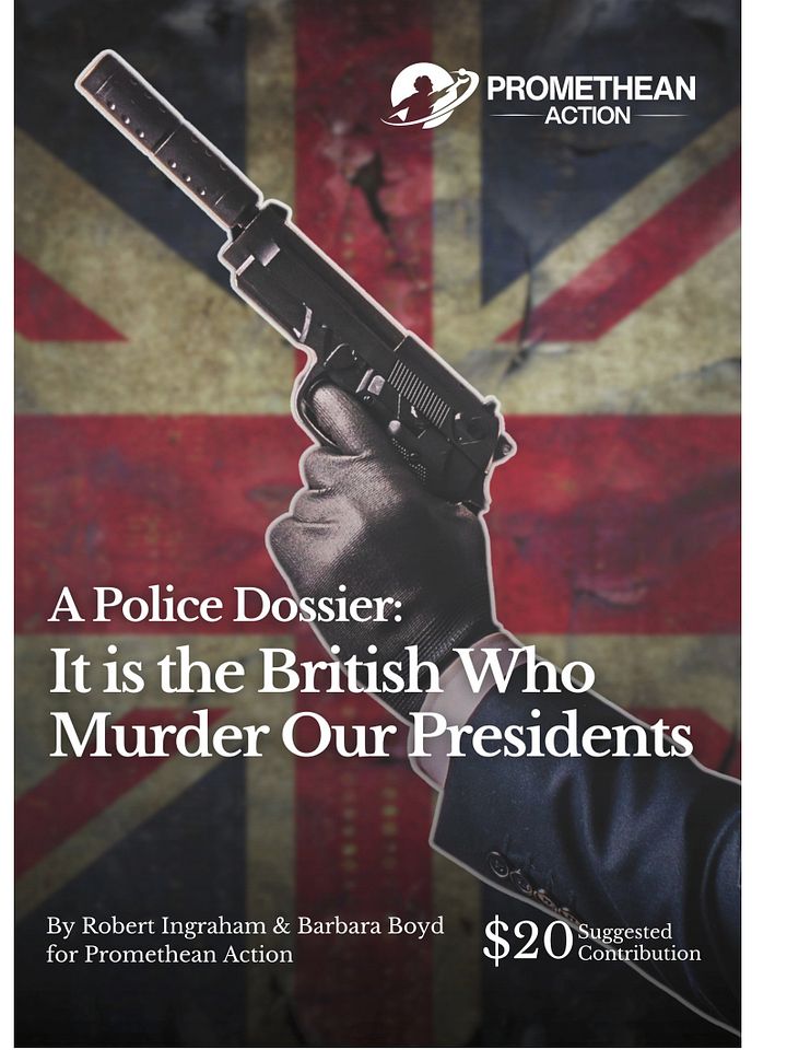 A Police Dossier: It is the British Who Murder Our Presidents - Digital Edition (.epub) product image (1)