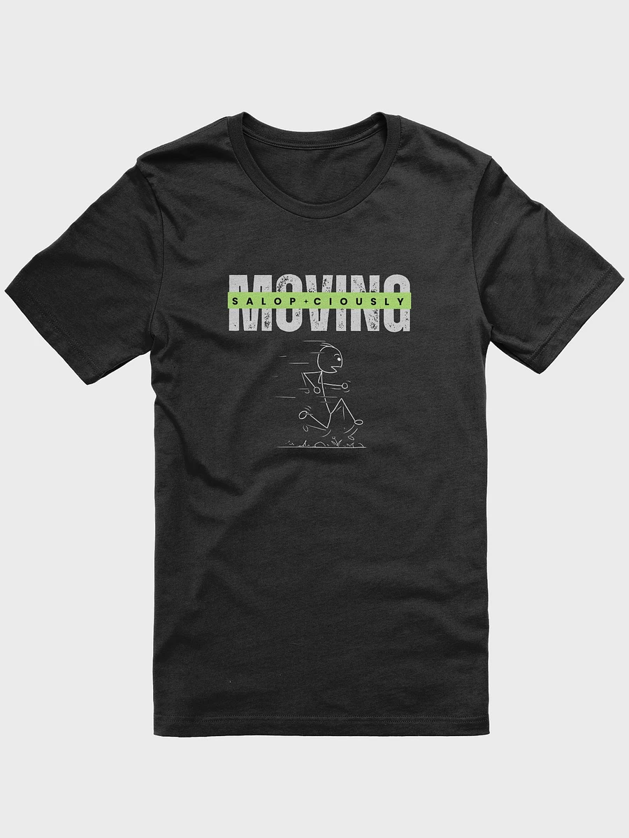 Moving Salop*ciously Humor Green Highlight Supersoft Tee product image (1)